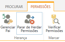 O controle de permissões de lista/biblioteca mostrando o botão Parar de Herdar Permissões
