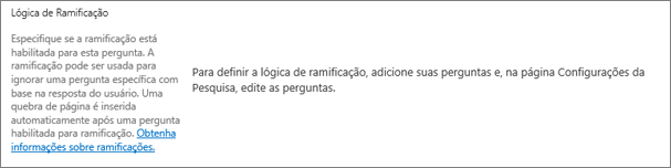 Seção Lógica de ramificação na nova caixa de diálogo de perguntas