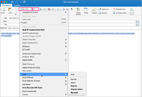 Seletores de fonte e de tamanho de fonte no Outlook para Mac