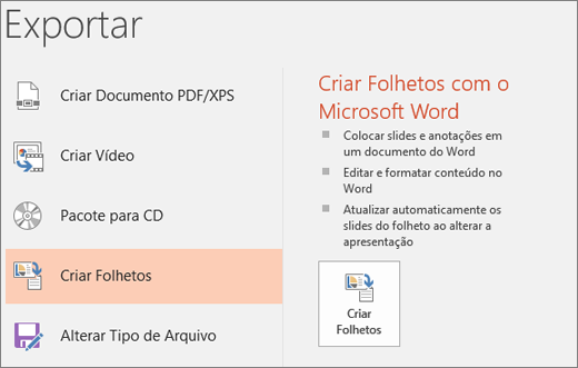 Recorte de tela da interface de usuário do PowerPoint mostrando Arquivo > Exportar > Criar Folhetos.
