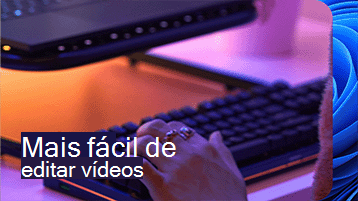 Imagem de mãos em um teclado para jogos com o texto "Mais fácil de editar vídeos" no canto inferior esquerdo