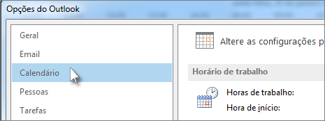 Nas Opções do Outlook, clique em Calendário.