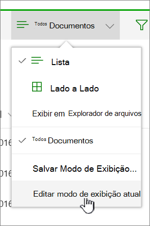 Menu Ver opções com a vista de edição atual realçada