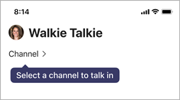 A tela do Walkie Talkie main, mostrando a opção selecionar canal