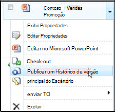 Caixa de lista listada de documentos em uma SharePoint biblioteca. "Publicar uma versão principal" é realçada.