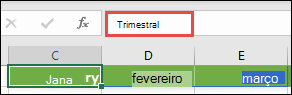 Use uma constante de matriz nomeada em uma fórmula, como =Trimestre1, onde Trimestre1 foi definido como ={"Janeiro","Fevereiro","Março"}