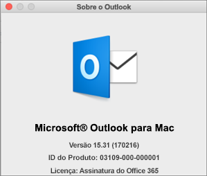 Se você tiver o Outlook por meio do Office 365, Sobre o Outlook indicará Assinatura do Office 365.