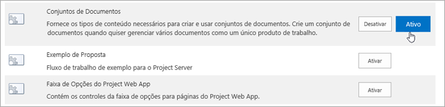 Exemplos dos recursos da ColeçãoSite que você pode tornar ativos para o SharePoint