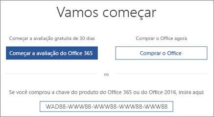 Mostra a tela "Vamos começar" que indica que uma avaliação do Office 365 está incluído neste dispositivo