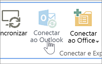 Faixa de opções com o botão Conectar ao Outlook desabilitado realçado