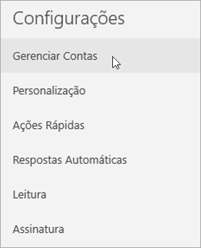 Exibe a seleção Gerenciar Contas no menu de configurações do Email