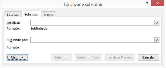 No Outlook, na caixa de diálogo Localizar e Substituir, escolha o botão Mais para ver opções adicionais.