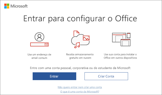 Mostra a página "Entrar para configurar o Office" que pode aparecer após instalar o Office