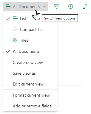 Muitas listas têm outras vistas que pode selecionar através do menu Opções de visualização.