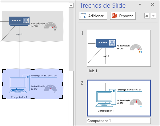 Instantâneo do painel Trechos de Slide no Visio exibindo duas visualizações de slide.