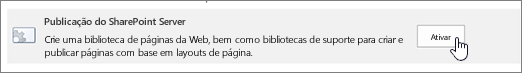 Habilitar a opção de publicação do sharepoint em Recursos de coleção de sites