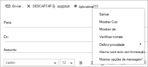 Uma captura de tela mostra as opções disponíveis no comando mais na barra de ferramentas da mensagem de email.