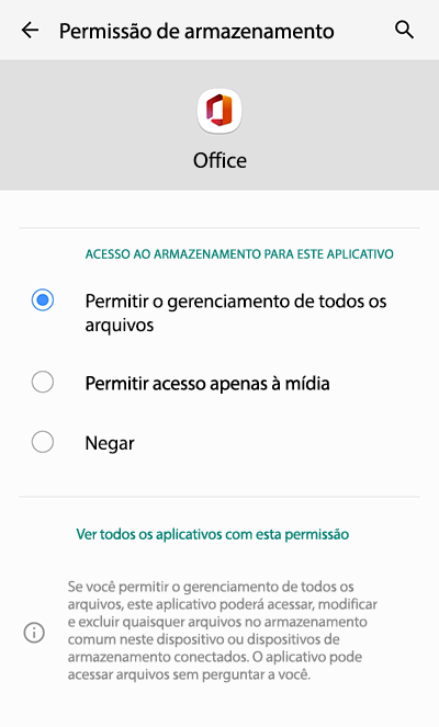 Permitir o gerenciamento de todas as configurações de arquivos no aplicativo do Microsoft Office para Android