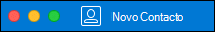 Botão Novo Contacto no Outlook para Mac.