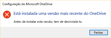 Uma mensagem de erro que indica que já tem uma versão mais recente do OneDrive instalada.