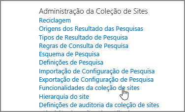 Funcionalidade de Coleção de Site selecionada no menu Administração de Coleções de Site nas definições