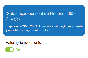 Mostra uma subscrição do Microsoft 365 Pessoal com a faturação periódica ativada.