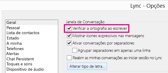 "Captura de ecrã da janela Opções Gerais do Lync com a caixa Verificar a ortografia selecionada"