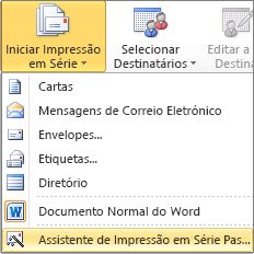 No Word, no separador Mailings, clique em Iniciar Impressão em Série e, em seguida, selecione Assistente de Impressão em Série Passo a Passo