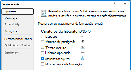 Personalize a forma como o Outlook apresenta os seus e-mails e que botões, sugestões e outros elementos de edição são apresentados.