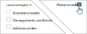 Clique em Mostrar no cartão para apresentar a lista de verificação