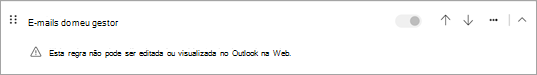 Esta regra não pode ser editada ou visualizada no Outlook na Web