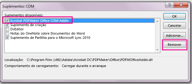 Selecione a caixa de verificação para o suplemento do Office Acrobat PDFMaker COM e clique em remover.