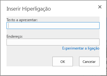 Captura de ecrã da caixa de diálogo Inserir Hiperligação, que fornece um campo de texto a apresentar para o nome da ligação e um campo de endereço para o URL da ligação. Para se certificar de que a ligação funciona, selecione a opção Experimentar ligação.