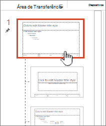 Diapositivo principal selecionado no painel de miniaturas