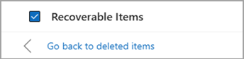 Selecione a caixa de verificação junto a Itens Recuperáveis para selecionar todas as mensagens a restaurar.