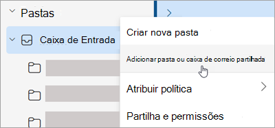 Captura de ecrã a mostrar a seleção para Adicionar pasta ou caixa de correio partilhada