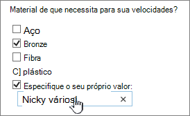 Pergunta de inquérito com especificar o seu próprio valor