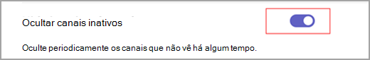 Captura de ecrã de um botão de alternar azul com um círculo interno branco definido como ligado junto ao texto que diz "Ocultar canais inativos".