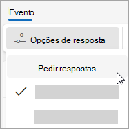 Captura de ecrã a mostrar o menu pendente Opções de resposta