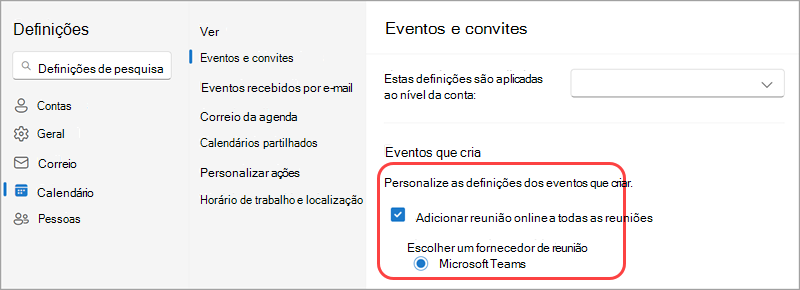 Torne a Microsoft o seu fornecedor de reuniões online predefinido nas definições do Calendário.