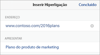 A caixa de diálogo Inserir Hiperligação a mostrar os campos ENDEREÇO e ECRÃ.