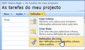 A partir do botão de definições, clique em Definições de Lista