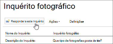 Captura de ecrã da página do inquérito com a opção Responder a este inquérito realçada.