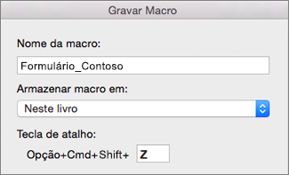 Formulário Gravar Macros no Excel para Mac