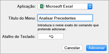 Exemplo de atalho de teclado personalizado do Office 2016 para Mac
