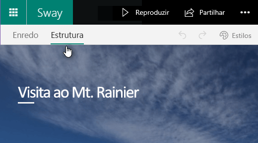 Clique no separador Estrutura para pré-visualizar o Sway atual