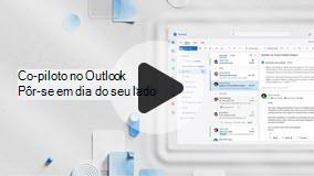 abrir vídeo sobre pôr e-mails em dia com o Copilot