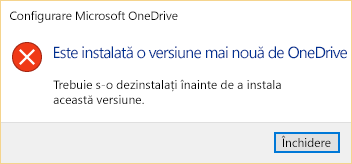 Un mesaj de eroare care spune că aveți deja instalată o versiune mai nouă de OneDrive.