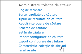 Caracteristica Colecție de site-uri selectată în meniul Administrare colecție de site-uri sub Setări