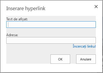 Captura de ecran a casetei de dialog Inserare hyperlink oferă un câmp Text de afișat pentru numele linkului și un câmp Adresă pentru adresa URL a linkului. Pentru a vă asigura că linkul funcționează, selectați opțiunea Încercați linkul.